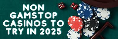 Exploring Non GamStop Casino Sites A Comprehensive Guide