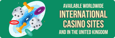 Exploring the World of International Online Casinos 407708877