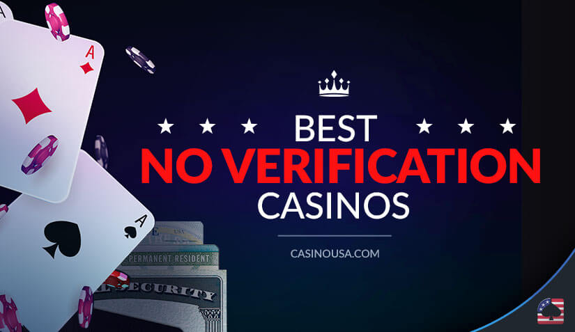 No ID Verification Casinos A Comprehensive Guide